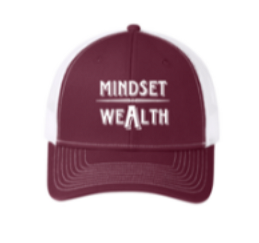Mindset = Wealth Trucker Hat (Maroon/White)